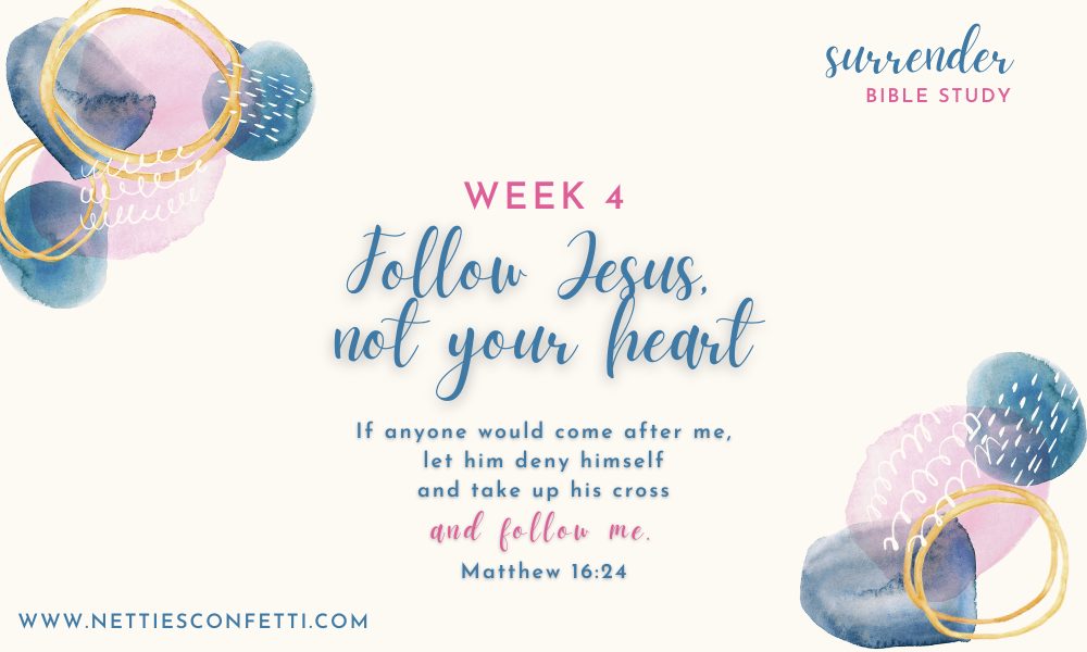 Follow Jesus not your heart featured