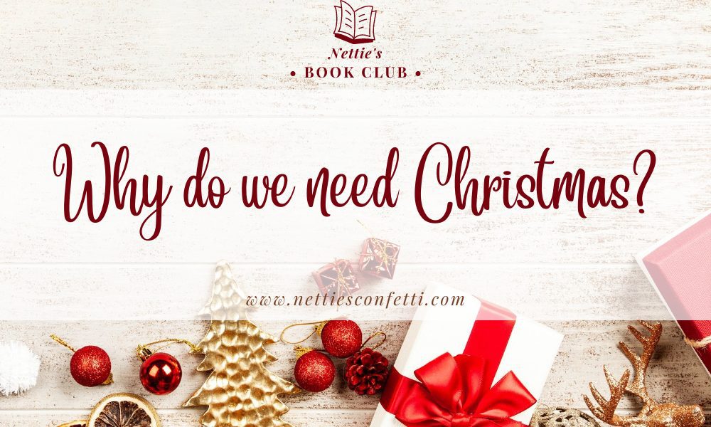 Why do we need Christmas - featured