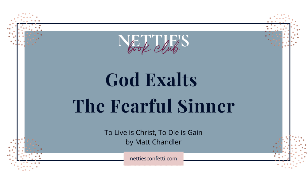 God exalts the fearful sinner featured image